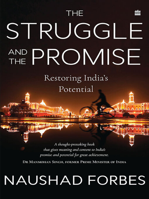 Title details for The Struggle and the Promise by Naushad Forbes - Available